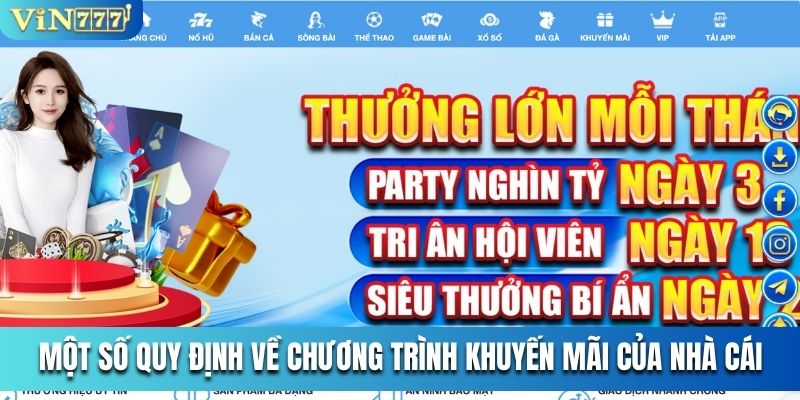 Một số quy định về chương trình khuyến mãi của nhà cái
